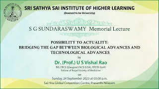 Dr. (Prof.) U S Vishal Rao | S G Sundaraswamy Memorial Lecture 2023