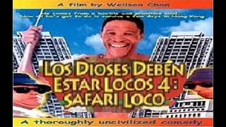 los dioses deben estar locos 4 (Latino)