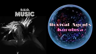 Revival Agents & Korolova - Mars...(MIR music 2021)