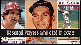 MLB Baseball Players Who Died in 2023 - In Memoriam