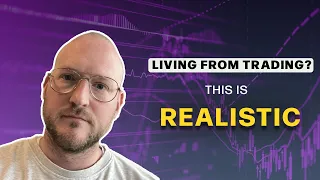 How much money do you need to live from Daytrading... (REALISTICALLY!!)
