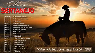 Melhores músicas sertanejas anos 90 e 2000 - Top 100 Musica Sertaneja Antigas romanticas