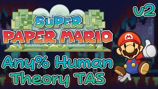 Super Paper Mario - Any% Human Theory TAS (Version 2.0) Showcase w/ Commentary [SPM TAS]