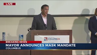 RAW: City officials announce mandatory mask requirement in Columbus