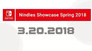 Nindies Showcase Spring 2018 - LIVE Reactions with Abdallah!