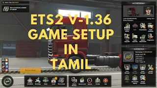 Euro truck simulator 2 || 1.36 || Game setting || In Tamil