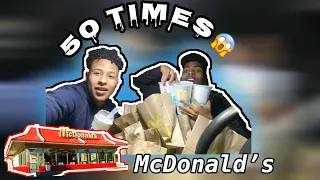 Driving Through The SAME McDonald’s Drive Thru 50 TIMES!!! (Gone Wrong🤦‍♂️🤯)