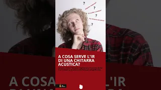 A cosa serve l'IR di una chitarra acustica | Richwood Guitars