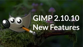 GIMP 2.10.10 in Under 10 Minutes