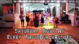 Saturday Night At Perry Virgin Beach Resort, Malbago, Daanbantayan, Cebu, Philippines 🇵🇭