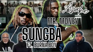 Asake aka Mr. Money With the Vibes Right Now! Sungba ft. Burna Boy reaction!!!