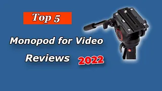 Top 5 Best Monopod for Video | Uncover View