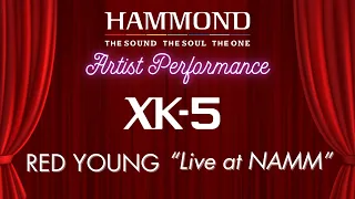 RED YOUNG plays the XK 5