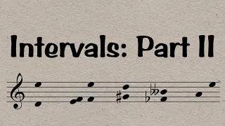 Intervals: Part II - The Other Half of Everything You Need To Know In 8 Minutes