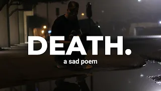 A sad poem about Death