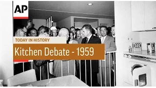 US-USSR Kitchen Debate - 1959 | Today in History | 24 July 16