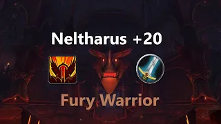 Neltharus +20 | Fury Warrior | Dragonflight Season 2