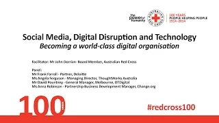 Social Media, Digital Disruption and Technology - 2014 Centenary Summit
