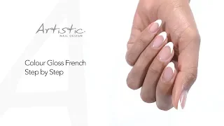 Artistic Color Gloss French Step by Step