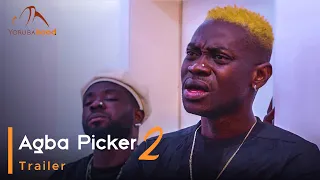 Agba Picker Part 2 - Yoruba Latest 2024 Movie Now Showing On Yorubahood