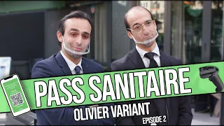 Olivier Variant: PASS SANITAIRE
