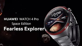 HUAWEI WATCH 4 Pro Space Edition - Fearless Explorer