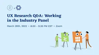 UX Research Q&A: Working in the Industry Panel