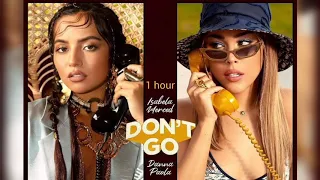 Isabela Merced & Danna Paola - DON'T GO 1 Hour Version