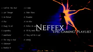 Best Neffex Mix 4  | Epic Gaming | Playlist 🔥