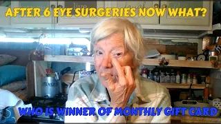 Update On My Eyes and Health | Announcing Gift Card Winner For Jan 2024