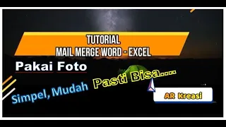 Alternatif cara buat mail merge word excel pakai foto