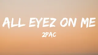 2Pac - All Eyez on Me (Lyrics) DJ Belite Remix