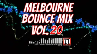 [REUPLOAD] 100% Melbourne Bounce Party Mix Vol.20 | igl in the mix