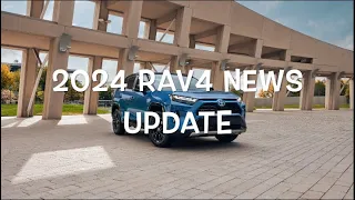 2024 TOYOTA RAV4 UPDATES (NEWS & PRICING)