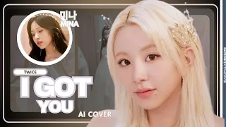 [AI COVER] How Would TWICE Sing 'l GOT YOU' by TWICE