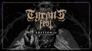 TYRANT FEST 2017 - Aftermovie