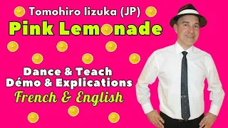 Pink Lemonade Line Dance (Dance & Teach / Démo & Explications / French & English)