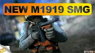 Battlefield 1 NEW M1919 SMG Gameplay - WW2 Weapons in Battlefield 1