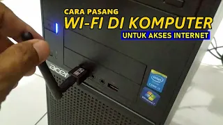 CARA PASANG WIFI DI KOMPUTER UNTUK AKSES INTERNET