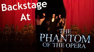 Backstage at Phantom of the Opera