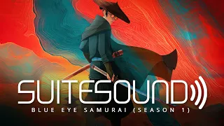 Blue Eye Samurai (Season 1) - Ultimate Soundtrack Suite