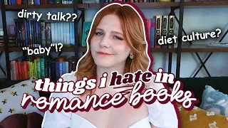 things i HATE in romance books 🙄 // bookish pet peeves