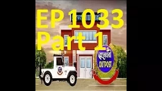 Beharbari Outpost EP 1033 Part 1 HD 31th Oct 2017