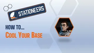 Stationeers: How To Cool Your Base