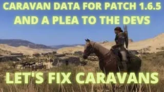 Bannerlord Caravan Data For 1.6.5 + Plea To The Devs-Let's Fix Caravans | Flesson19