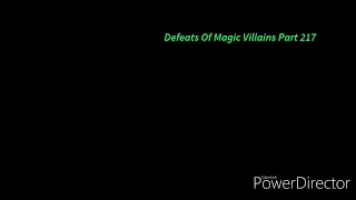 Defeats Of Magic Villains Part 217