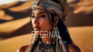 Eternal Music - Ethnic & Deep House Mix 2024 [Vol.6]