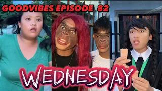 EPISODE 82 | WEDNESDAY GOODVIBES | FUNNY TIKTOK COMPILATION |