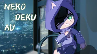 The green cat| Neko Deku AU |Izuku Aizawa | Dadzawa | ft. bakudeku friendship! | Original plot idea?