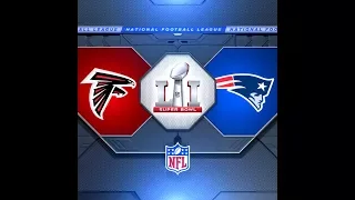 Super Bowl 51: The Greatest Comeback! Atlanta Falcons vs New England Patriots